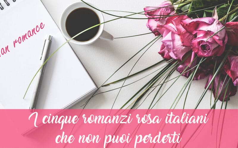 romanzi rosa da leggere